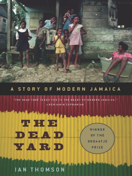 Title details for The Dead Yard by Ian Thomson - Available